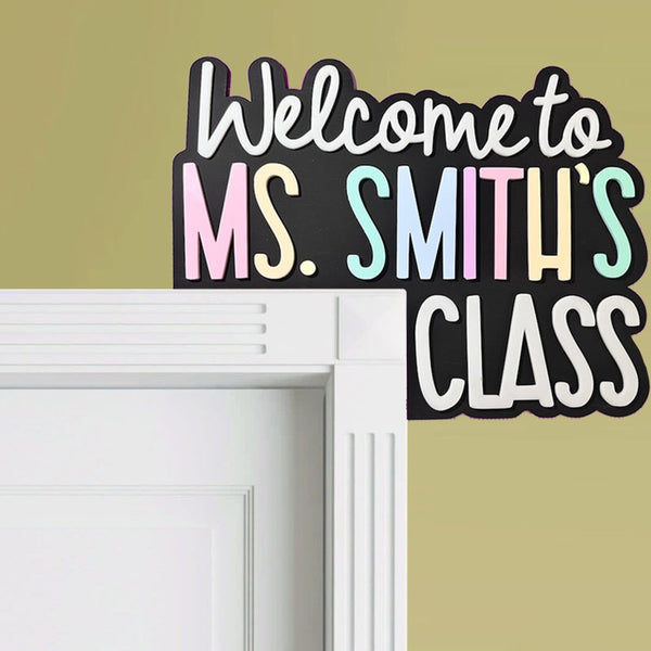 Custom Teacher Appreciation Gift Teacher Doorframe Sign