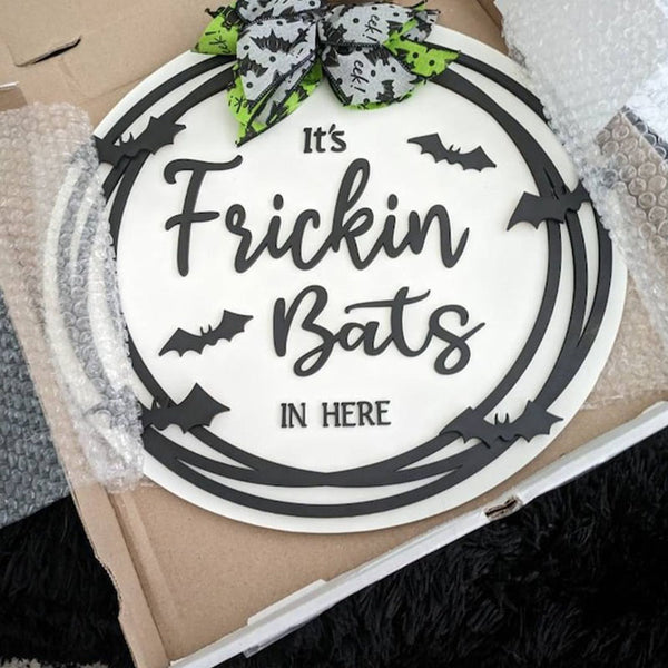 Halloween Door Hanger | It’s Frickin Bats in Here