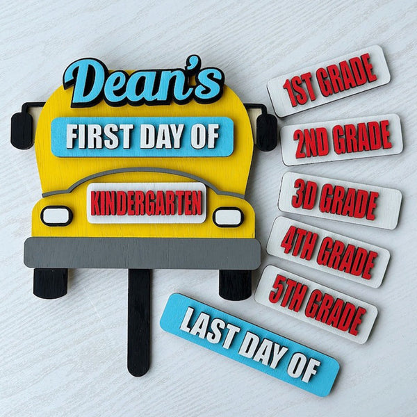 Customized First and Last Day of School Wooden Sign