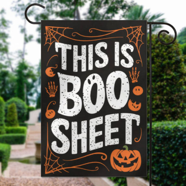 halloween this is boo sheet Garden Flag - Autumn Garden Flag , Yard Flag Double Side