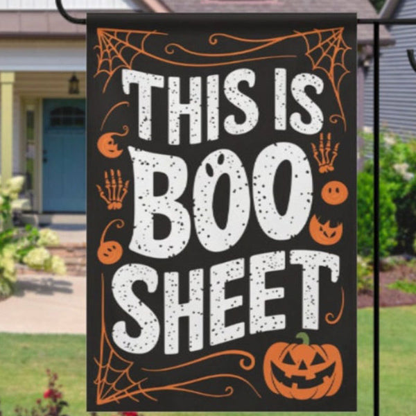 halloween this is boo sheet Garden Flag - Autumn Garden Flag , Yard Flag Double Side