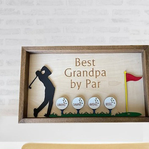 Best Dad by Par Sign -Wooden Golf Sign