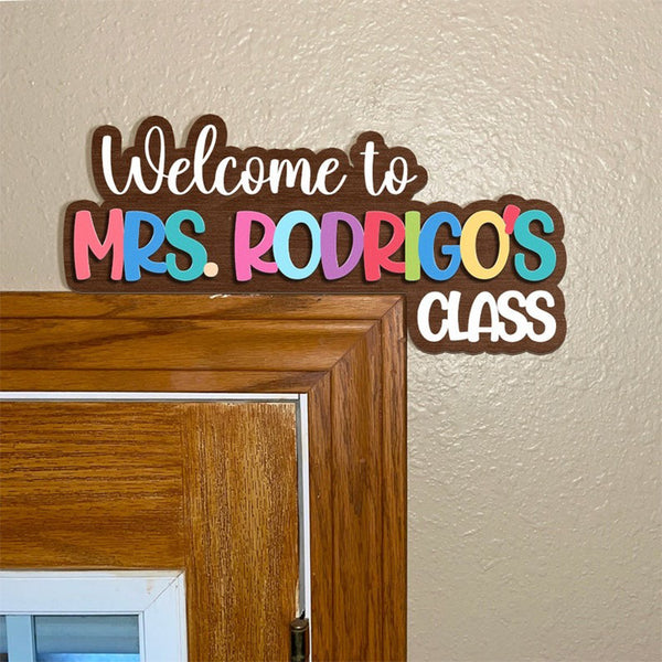 Custom Teacher Name Sign, Welcome To Classroom Sign