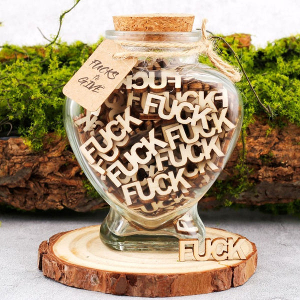 Jar of Fuck Gift Jar, Fucks to Give, Fuck Wooden Cutout Letter Piece