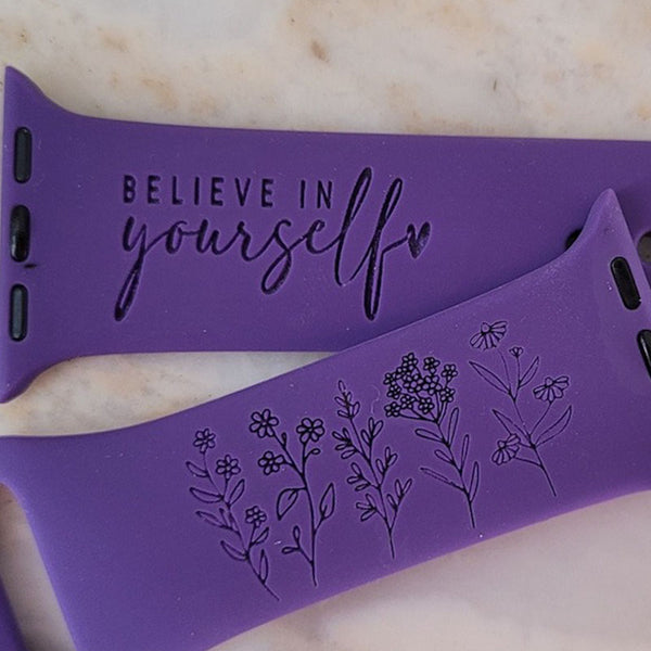 Engraved Watch Band, Believe in Yourself, Affirmation, Mantra