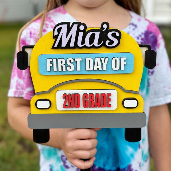 Customized First and Last Day of School Wooden Sign