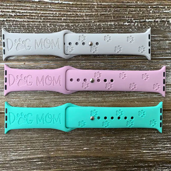 Dog Mom Engraved Watch Strap Compatible with Apple Watch Bands