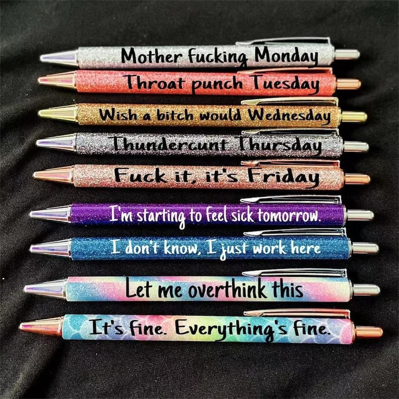 9pcs Funny Pens, Offensive pen, Seven Days of The Week Pen Describing Mentality