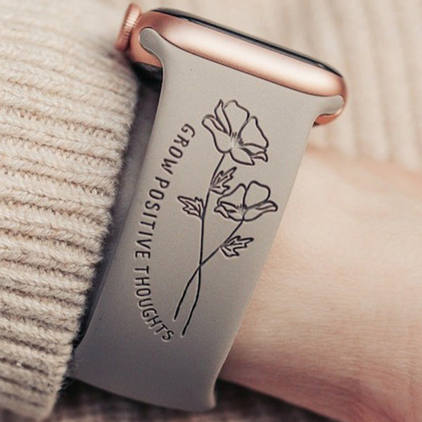 Grow Positive Thoughts Engraved Watch Strap Compatible with Apple Watch, Mother's Day Gift, Mom Gift