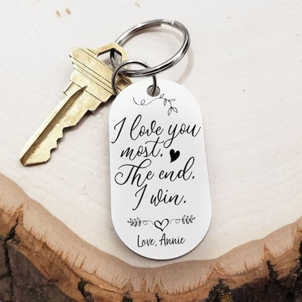 I Love You Most The End I Win Keychain | I Love You More Couples Photo Keychain