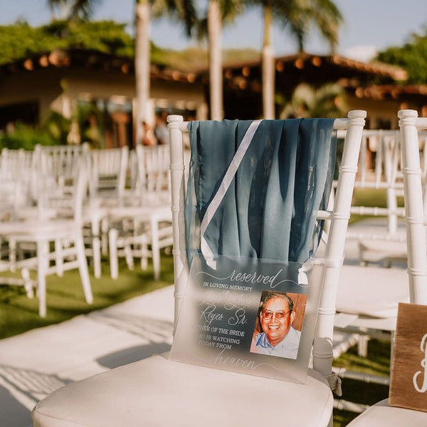 Reserved For Those Who Are Watching From Heaven, Frosted Acrylic Wedding Memorial Sign