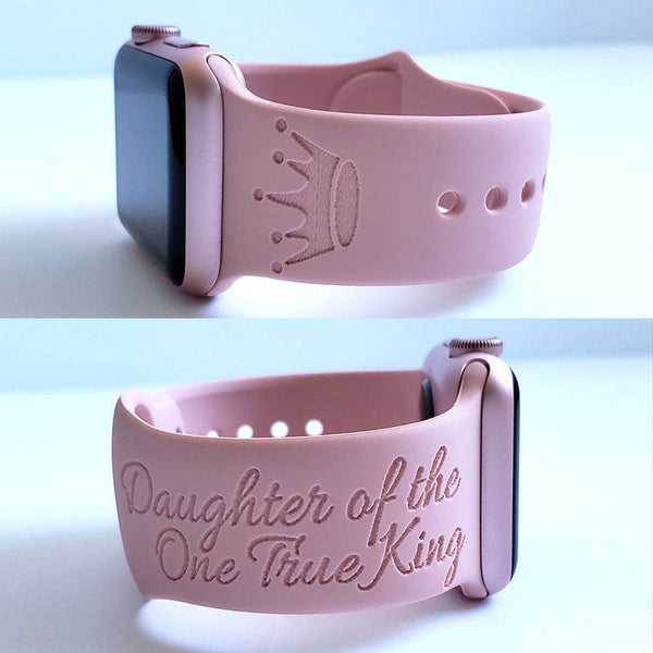 Engraved Watch Band DAUGHTER of one TRUE KING ,Apple Watch Band