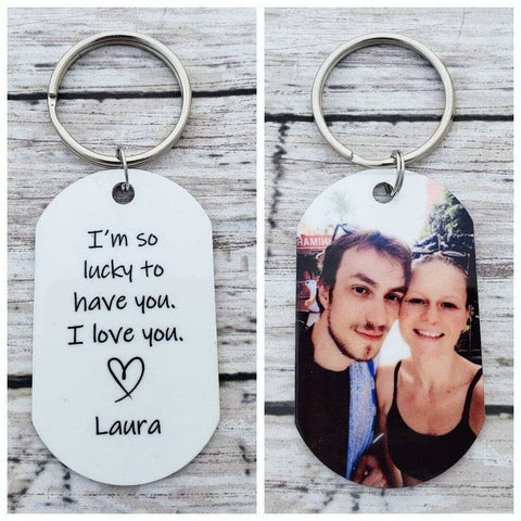 I'm So Lucky To Have You Keychain